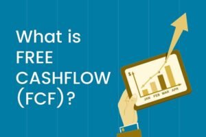 Free Cash Flow (FCF)