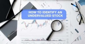 Techniques for identifying Undervalued Stocks