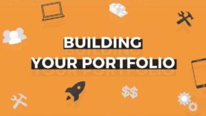 Building Your Portfolio