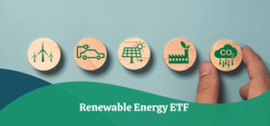 Renewable Energy Yieldcos and ETFs